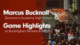 Game Highlights vs Buckingham Browne & Nichols 