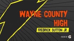 Fredrick Sutton jr.'s highlights Wayne County High