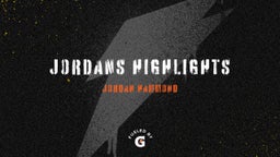 jordans highlights