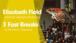 3 Fast Breaks vs Brockton Warriors