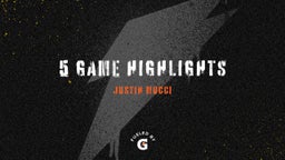 5 Game Highlights 