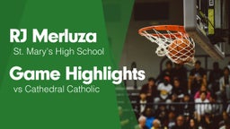 Game Highlights vs Cathedral Catholic 