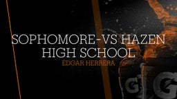 Edgar Herrera's highlights sophomore-vs Hazen High School