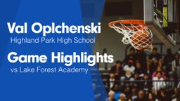 Game Highlights vs Lake Forest Academy 