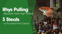 3 Steals vs Fountain-Fort Carson