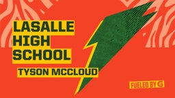 Tyson Mccloud's highlights LaSalle High School