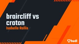 braircliff vs croton