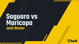 Saguaro vs Maricopa