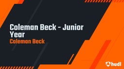 Coleman  Beck - Junior Year