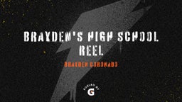 Brayden's High School Reel