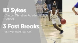 3 Fast Breaks vs river oaks school