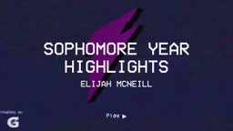 Sophomore Year Highlights 