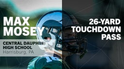 26-yard Touchdown Pass vs Central Dauphin East
