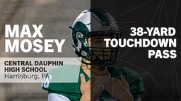 38-yard Touchdown Pass vs Berks Catholic 