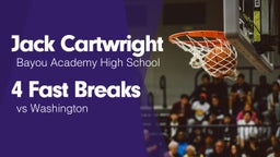 4 Fast Breaks vs Washington 