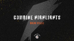 Drew Steele's highlights  Combine Highlights