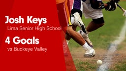 4 Goals vs Buckeye Valley 