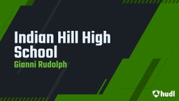 Gianni Rudolph's highlights Indian Hill High School