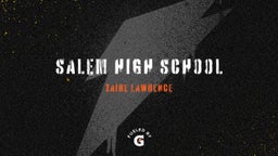 Zaire Lawrence's highlights Salem High School