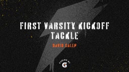 David Saleh's highlights first varsity kickoff tackle