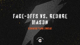Connor Pawlowski's highlights Face-Offs vs. George Mason