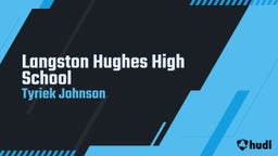 Tyriek Johnson's highlights Langston Hughes High School
