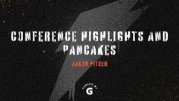 Conference Highlights and Pancakes