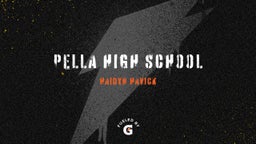 Haidyn Havick's highlights Pella High School