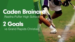 2 Goals vs Grand Rapids Christian 