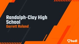 Garrett Roland's highlights Randolph-Clay High School