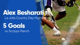 5 Goals vs Scripps Ranch