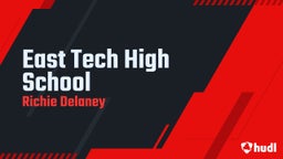 Richie Delaney's highlights East Tech High School