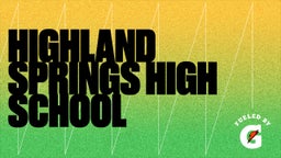 Avery Johnson-edmonds's highlights Highland Springs High School