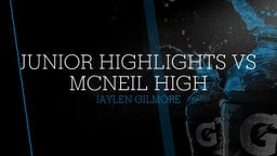 Jaylen Gilmore's highlights Junior highlights Vs McNeil high