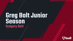 Greg Bolt Junior Season