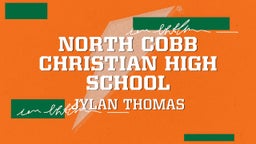 Jylan Thomas's highlights North Cobb Christian High School