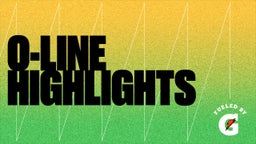 O-Line Highlights