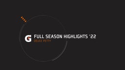 Full season Highlights ‘22