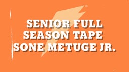 Senior full season tape 