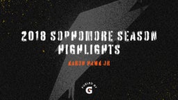 2018 Sophomore Season Highlights