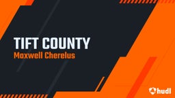 Maxwell Cherelus's highlights TIFT COUNTY