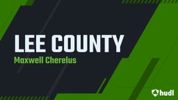 Maxwell Cherelus's highlights LEE COUNTY