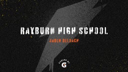Jaden Deloach's highlights Rayburn High School