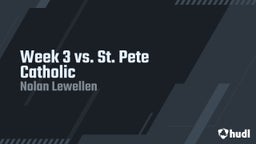 Week 3 vs. St. Pete Catholic