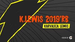 K.Lewis 2019’RB