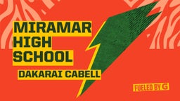 Dakarai Cabell's highlights Miramar High School