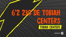 6’2 230 DE Tobiah Centers 