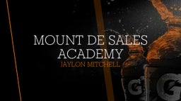 Jaylon Mitchell's highlights Mount de Sales Academy