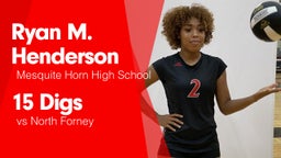 15 Digs vs North Forney 