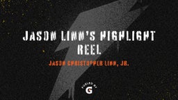 Jason Linn’s Highlight Reel